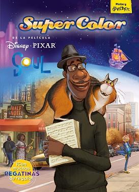 SOUL. SUPERCOLOR | 9788417062699 | DISNEY | Llibreria L'Illa - Llibreria Online de Mollet - Comprar llibres online