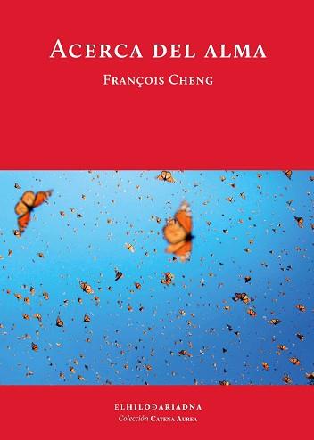 ACERCA DEL ALMA | 9789873761287 | CHENG, FRANÇOIS | Llibreria L'Illa - Llibreria Online de Mollet - Comprar llibres online