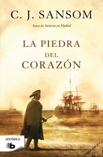 PIEDRA DEL CORAZÓN, LA | 9788498727807 | SANSOM, C.J.