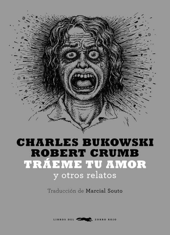 TRAEME TU AMOR | 9788492412839 | BUKOWSKI, CHARLES