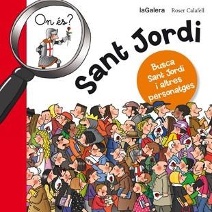 ON ÉS SANT JORDI | 9788424654627 | Llibreria L'Illa - Llibreria Online de Mollet - Comprar llibres online