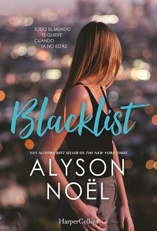 BLACKLIST | 9788491390725 | NOËL, ALYSON | Llibreria L'Illa - Llibreria Online de Mollet - Comprar llibres online