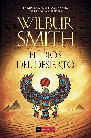 DIOS DEL DESIERTO, EL | 9788415945611 | SMITH, WILBUR | Llibreria L'Illa - Llibreria Online de Mollet - Comprar llibres online