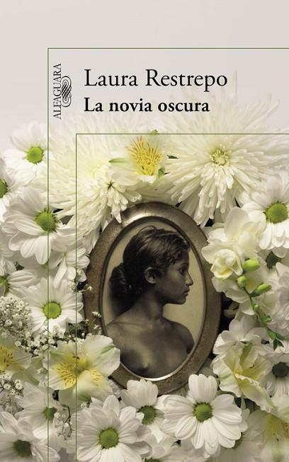 NOVIA OSCURA, LA | 9788420419244 | RESTREPO, LAURA | Llibreria L'Illa - Llibreria Online de Mollet - Comprar llibres online