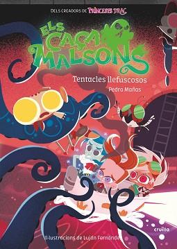 TENTACLES LLEFISCOSOS | 9788466150248 | MAÑAS ROMERO, PEDRO | Llibreria L'Illa - Llibreria Online de Mollet - Comprar llibres online