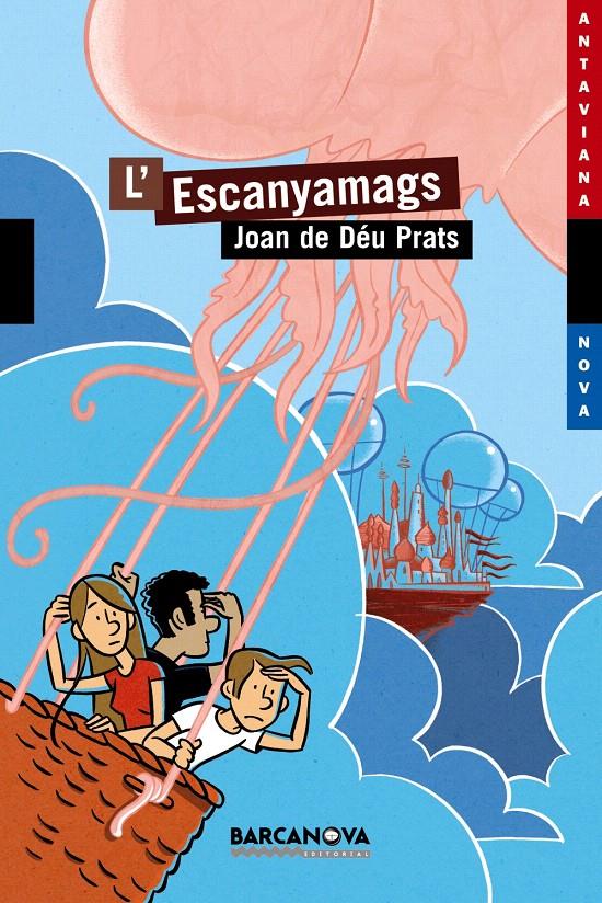 ESCANYAMAGS, L' | 9788448926779 | PRATS I PIJOAN, JOAN DE DEU | Llibreria L'Illa - Llibreria Online de Mollet - Comprar llibres online