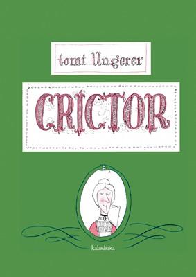 CRÍCTOR | 9788492608423 | UNGERER, TOMI | Llibreria L'Illa - Llibreria Online de Mollet - Comprar llibres online