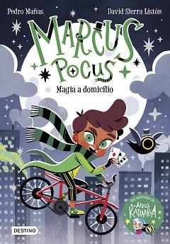 MARCUS POCUS 1. MAGIA A DOMICILIO | 9788408254157 | MAÑAS, PEDRO/SIERRA LISTÓN, DAVID | Llibreria L'Illa - Llibreria Online de Mollet - Comprar llibres online