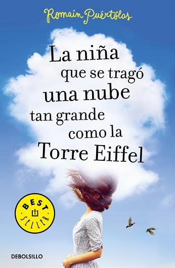 NIÑA QUE SE TRAGÓ UNA NUBE TAN GRANDE COMO LA TORRE EIFFEL, LA | 9788466333733 | PUERTOLAS, ROMAIN
