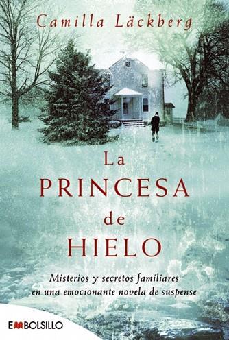 PRINCESA DE HIELO, LA | 9788496748521 | LACKBERG, CAMILLA | Llibreria L'Illa - Llibreria Online de Mollet - Comprar llibres online