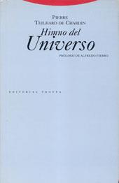 HIMNO DEL UNIVERSO | 9788481641271 | TEILHARD DE CHARDIN, PIERRE | Llibreria L'Illa - Llibreria Online de Mollet - Comprar llibres online