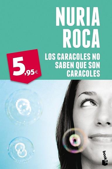 CARACOLES NO SABEN QUE SON CARACOLES, LOS | 9788467040777 | ROCA, NURIA | Llibreria L'Illa - Llibreria Online de Mollet - Comprar llibres online