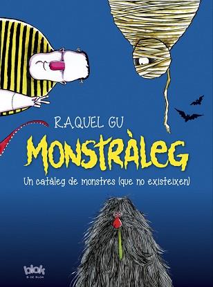 MONSTRÀLEG | 9788416075881 | GU, RAQUEL | Llibreria L'Illa - Llibreria Online de Mollet - Comprar llibres online