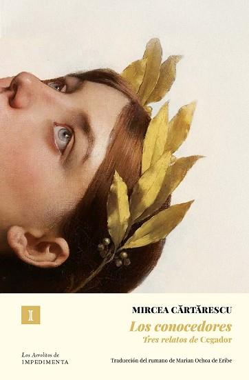 CONOCEDORES, LOS | 9791387641344 | CARTARESCU, MIRCEA | Llibreria L'Illa - Llibreria Online de Mollet - Comprar llibres online