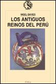 ANTIGUOS REINOS DEL PERU, LOS | 9788484320043 | DAVIES, NIGEL | Llibreria L'Illa - Llibreria Online de Mollet - Comprar llibres online