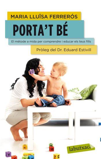 PORTA'T BÉ | 9788499305516 | FERRERÓS, MARÍA LUISA | Llibreria L'Illa - Llibreria Online de Mollet - Comprar llibres online