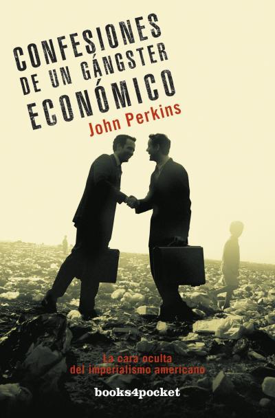 CONFESIONES DE UN GANGSTER ECONOMICO | 9788492801053 | PERKINS, JOHN | Llibreria L'Illa - Llibreria Online de Mollet - Comprar llibres online