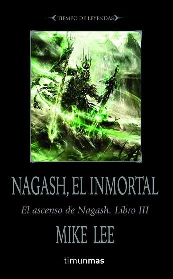 NAGASH EL INMORTAL | 9788448000493 | LEE, MIKE