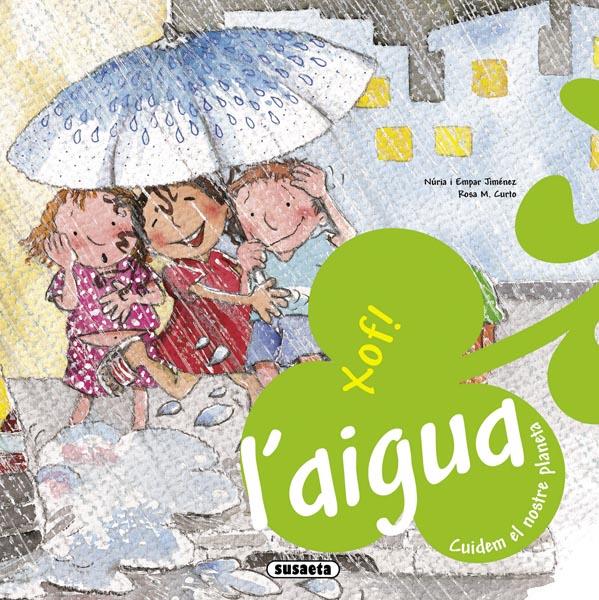 XOF L'AIGUA | 9788467708783 | EMPAR JIMENEZ, NURIA I/ CURTO, ROSA M. | Llibreria L'Illa - Llibreria Online de Mollet - Comprar llibres online