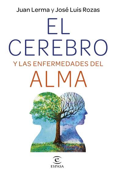 CEREBRO Y LAS ENFERMEDADES DEL ALMA, EL | 9788467064728 | LERMA, JUAN/ROZAS, JOSÉ LUIS | Llibreria L'Illa - Llibreria Online de Mollet - Comprar llibres online