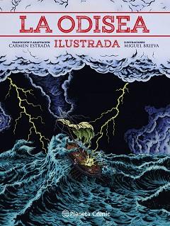ODISEA ILUSTRADA, LA | 9788413411491 | ESTRADA, CARMEN/BRIEVA, MIGUEL/HOMERO | Llibreria L'Illa - Llibreria Online de Mollet - Comprar llibres online