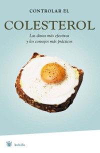 CONTROLAR EL COLESTEROL | 9788478716012 | FOSSAS, FRANCESC | Llibreria L'Illa - Llibreria Online de Mollet - Comprar llibres online