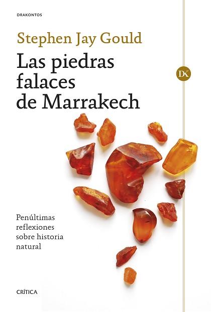 PIEDRAS FALACES DE MARRAKECH, LAS | 9788491995180 | GOULD, STEPHEN JAY | Llibreria L'Illa - Llibreria Online de Mollet - Comprar llibres online