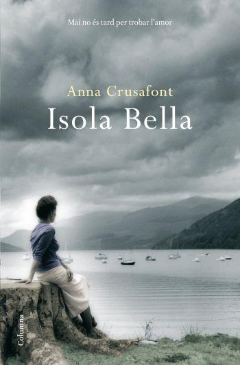 ISOLA BELLA | 9788466410656 | CRUSAFONT, ANNA | Llibreria L'Illa - Llibreria Online de Mollet - Comprar llibres online