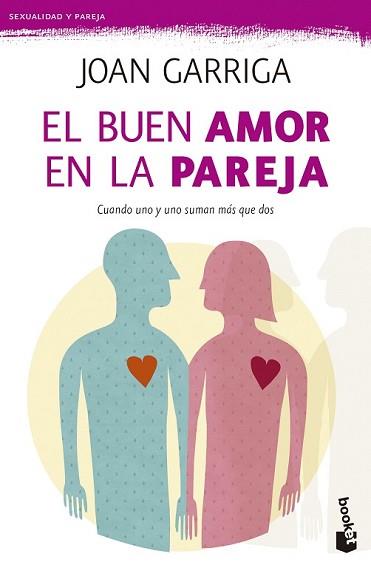 BUEN AMOR EN LA PAREJA, EL | 9788423347643 | GARRIGA, JOAN | Llibreria L'Illa - Llibreria Online de Mollet - Comprar llibres online