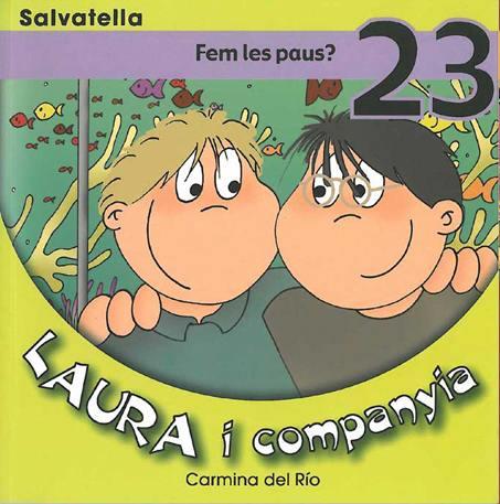 LAURA I COMPANYIA 23 | 9788484124191 | DEL RIO GALVE, CARMINA | Llibreria L'Illa - Llibreria Online de Mollet - Comprar llibres online