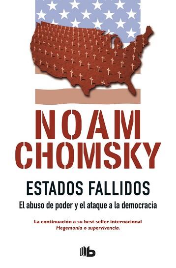 ESTADOS FALLIDOS | 9788490703823 | CHOMSKY, NOAM | Llibreria L'Illa - Llibreria Online de Mollet - Comprar llibres online