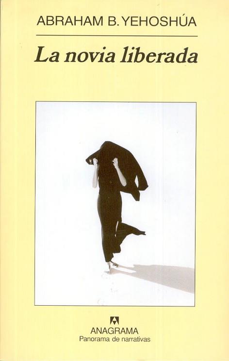 NOVIA LIBERADA, LA | 9788433970664 | YEHOSHUA, ABRAHAM B | Llibreria L'Illa - Llibreria Online de Mollet - Comprar llibres online