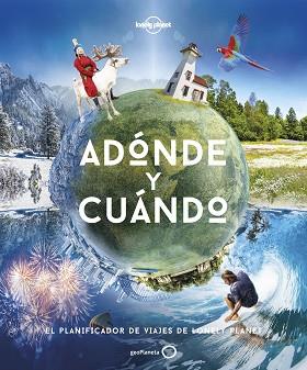 ADÓNDE Y CUÁNDO  | 9788408258209 | BAXTER, SARAH/BLOOMFIELD, PAUL | Llibreria L'Illa - Llibreria Online de Mollet - Comprar llibres online
