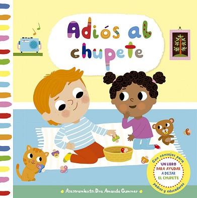ADIÓS AL CHUPETE | 9788491455561 | GUMMER, AMANDA | Llibreria L'Illa - Llibreria Online de Mollet - Comprar llibres online