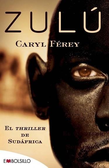 ZULU | 9788415140429 | CARYL, FEREY | Llibreria L'Illa - Llibreria Online de Mollet - Comprar llibres online