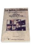 TEATROS MADRILEÑOS, LOS | 9788479545321 | SANCHEZ DE HORCAJO, JUAN J.