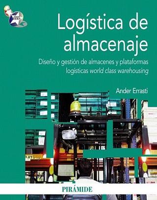 LOGÍSTICA DE ALMACENAJE | 9788436825404 | ERRASTI, ANDER | Llibreria L'Illa - Llibreria Online de Mollet - Comprar llibres online