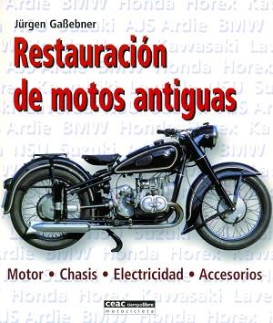 RESTAURACION DE MOTOS ANTIGUAS | 9788432915161 | GABEBNER, JURGEN
