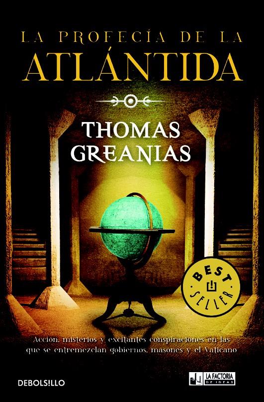 PROFECÍA DE LA ATLÁNTIDA, LA | 9788498008029 | GREANIAS, THOMAS | Llibreria L'Illa - Llibreria Online de Mollet - Comprar llibres online