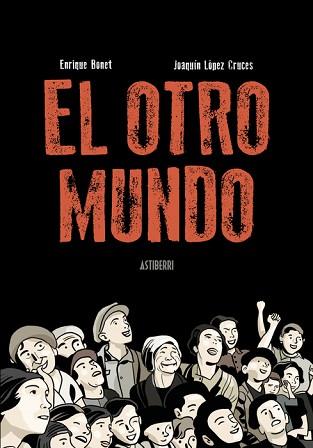 OTRO MUNDO, EL | 9788410332362 | LÓPEZ CRUCES, JOAQUÍN/BONET, ENRIQUE | Llibreria L'Illa - Llibreria Online de Mollet - Comprar llibres online