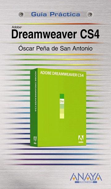 DREAMWEAVER CS4 | 9788441525658 | PEÑA DE SAN ANTONIO, OSCAR