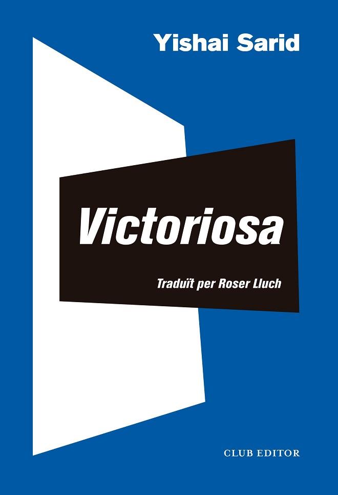 VICTORIOSA | 9788473293716 | SARID, YISHAI | Llibreria L'Illa - Llibreria Online de Mollet - Comprar llibres online