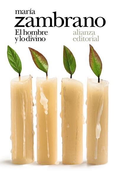HOMBRE Y LO DIVINO, EL | 9788491817611 | ZAMBRANO, MARÍA | Llibreria L'Illa - Llibreria Online de Mollet - Comprar llibres online