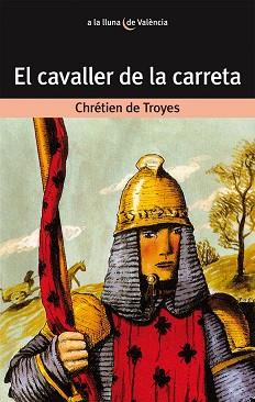 CAVALLER DE LA CARRETA, EL | 9788476600177 | Llibreria L'Illa - Llibreria Online de Mollet - Comprar llibres online