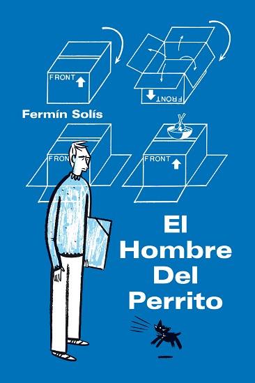 HOMBRE DEL PERRITO, EL | 9788495825933 | SOLIS, FERMIN