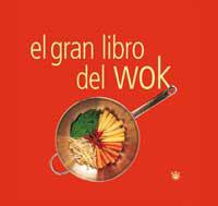 GRAN LIBRO DEL WOK, EL | 9788479019853 | Llibreria L'Illa - Llibreria Online de Mollet - Comprar llibres online