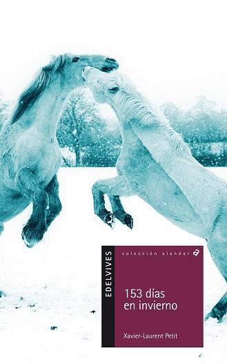 153 DIAS EN INVIERNO | 9788426352446 | PETIT, XAVIER-LAURENT