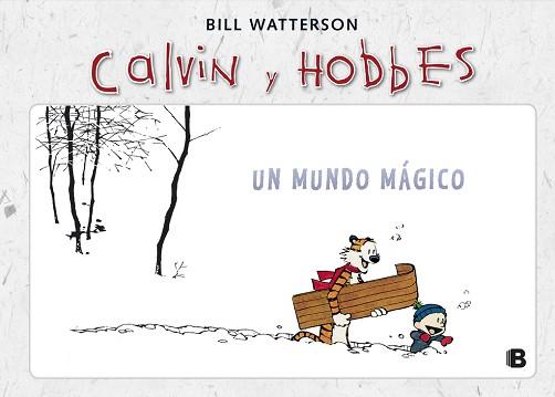 MUNDO MÁGICO, UN | 9788466652025 | WATTERSON, BILL