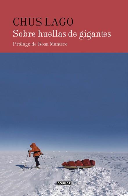 SOBRE HUELLAS DE GIGANTES | 9788403514911 | LAGO, CHUS | Llibreria L'Illa - Llibreria Online de Mollet - Comprar llibres online