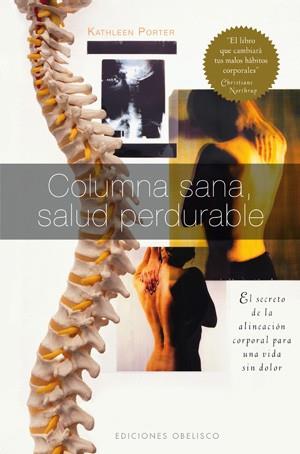 COLUMNA SANA SALUD PERDURABLE | 9788497776387 | PORTER,KATHLEEN | Llibreria L'Illa - Llibreria Online de Mollet - Comprar llibres online